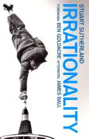 Iracionalita: Vnútorný nepriateľ - Irrationality: The Enemy Within