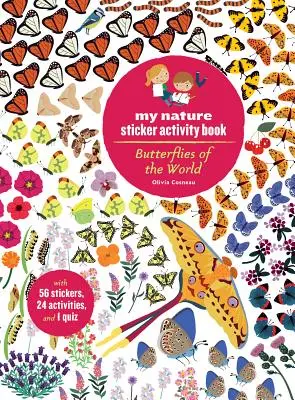 Motýle sveta: Moja kniha aktivít s nálepkami z prírody - Butterflies of the World: My Nature Sticker Activity Book