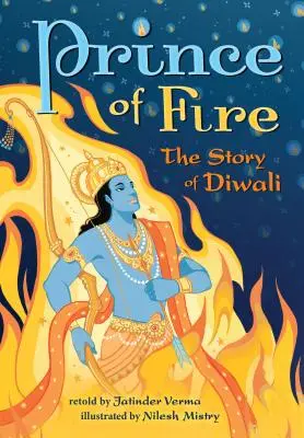 Princ ohňa: Príbeh Diwali - Prince of Fire: The Story of Diwali