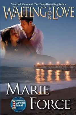 Čakanie na lásku (séria Gansett Island, kniha 8) - Waiting for Love (Gansett Island Series, Book 8)