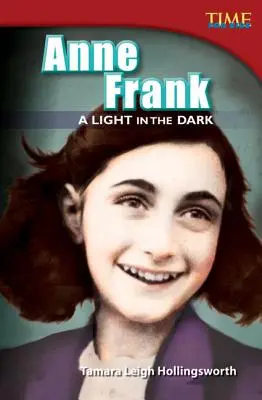 Anna Franková: Svetlo v tme - Anne Frank: A Light in the Dark