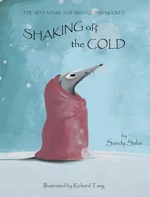 Otriasanie sa z chladu - Shaking Off The Cold