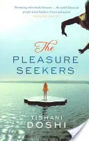 Hľadači rozkoše - Pleasure Seekers
