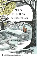Myšlienka líšky - Zbierka básní o zvieratách, zv. 4 - Thought Fox - Collected Animal Poems Vol 4