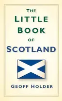 Malá kniha o Škótsku - The Little Book of Scotland