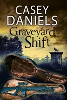 Smena na cintoríne - Graveyard Shift