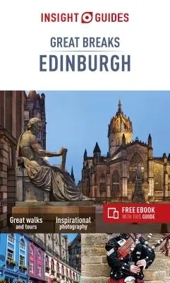 Insight Guides Great Breaks Edinburgh (cestovný sprievodca s elektronickou knihou zdarma) - Insight Guides Great Breaks Edinburgh (Travel Guide with Free Ebook)