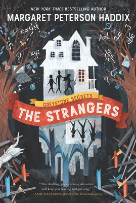 Greystonské tajomstvá: The Strangers - Greystone Secrets: The Strangers