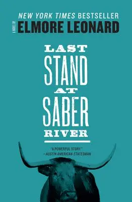 Posledná zastávka pri rieke Saber - Last Stand at Saber River