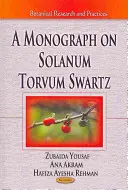 Monografia o Solanum Torvum Swartz - Monograph on Solanum Torvum Swartz