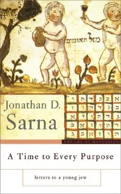 Čas na každý účel: Listy mladému Židovi - A Time to Every Purpose: Letters to a Young Jew