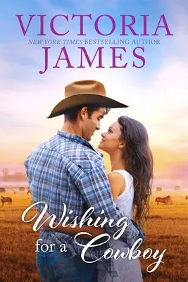 Prianie pre kovboja - Wishing for a Cowboy