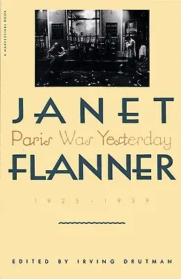 Paríž bol včera: 1925-1939 - Paris Was Yesterday: 1925-1939
