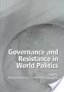 Riadenie a odpor vo svetovej politike - Governance and Resistance in World Politics
