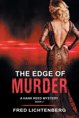 Vražda na hrane (Záhada Hanka Reeda, kniha 3) - The Edge of Murder (A Hank Reed Mystery, Book 3)