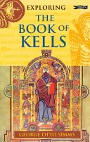 Skúmanie Knihy z Kellsu - Exploring the Book of Kells