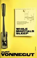 Kým smrteľníci spia - While Mortals Sleep