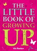 Malá kniha o dospievaní - Little Book of Growing Up