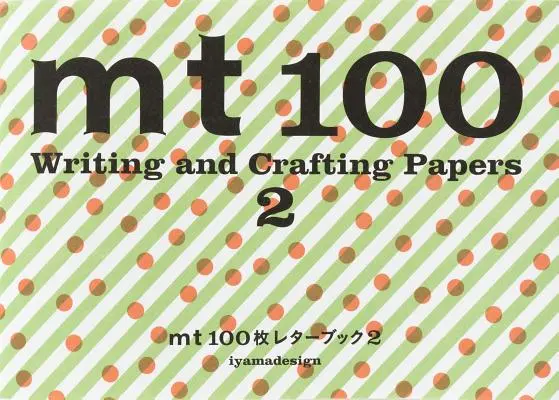 MT - 100 Písanie a tvorba dokumentov: 2 - MT - 100 Writing and Crafting Papers: 2