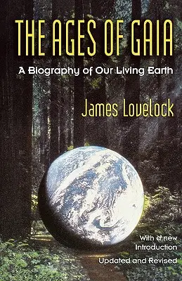 Veky Gaie: Životopis našej živej Zeme - Ages of Gaia: A Biography of Our Living Earth
