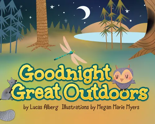 Dobrú noc v prírode - Goodnight Great Outdoors
