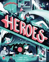Hrdinovia - inšpiratívni ľudia a úžasné práce, ktoré vykonávajú - Heroes - Inspirational people and the amazing jobs they do