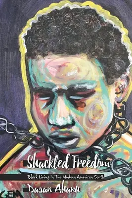 Spútaná sloboda - Shackled Freedom