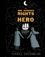 Sto nocí hrdinu - One Hundred Nights of Hero