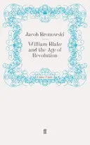 William Blake a vek revolúcie - William Blake and the Age of Revolution