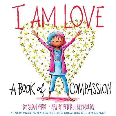 Ja som láska: Kniha súcitu - I Am Love: A Book of Compassion