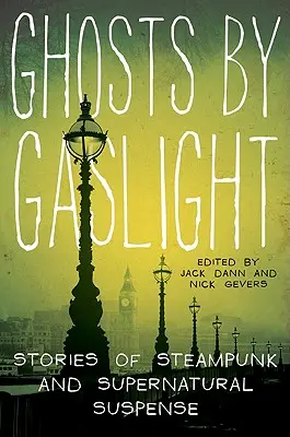 Prízraky pri svetle plynu - Ghosts by Gaslight