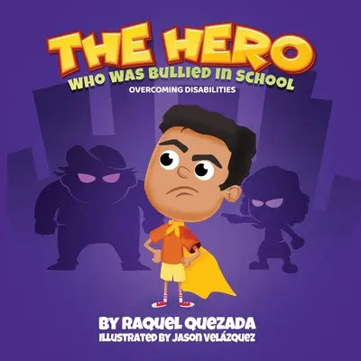 Hrdina: Kto bol v škole šikanovaný - The Hero: Who Was Bullied In School