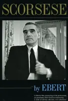 Scorsese podľa Eberta - Scorsese by Ebert