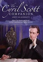 The Cyril Scott Companion: Unity in Diversity (Jednota v rozmanitosti) - The Cyril Scott Companion: Unity in Diversity