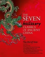Sedem vojenských klasikov starovekej Číny - Seven Military Classics of Ancient China