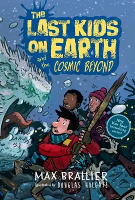 Posledné deti na Zemi a vesmírne záhrobie - The Last Kids on Earth and the Cosmic Beyond