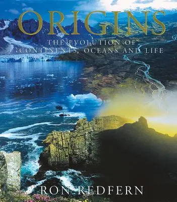 Pôvod: Vývoj kontinentov, oceánov a života - Origins: The Evolution of Continents, Oceans, and Life