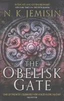 Brána obelisku - Zlomená zem, kniha 2, víťaz ceny HUGO - Obelisk Gate - The Broken Earth, Book 2, WINNER OF THE HUGO AWARD