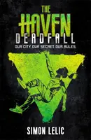 Mŕtvy pád - kniha 3 - Haven: Deadfall - Book 3