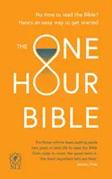 Hodinová Biblia: Od Adama po apokalypsu v šesťdesiatich minútach - The One Hour Bible: From Adam to Apocalypse in Sixty Minutes