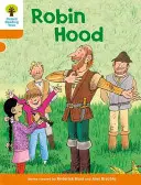 Oxford Reading Tree: Úroveň 6: Príbehy: Robin Hood - Oxford Reading Tree: Level 6: Stories: Robin Hood