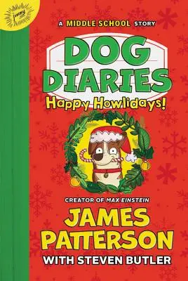 Psie denníky: Happy Howlidays: Príbeh zo strednej školy - Dog Diaries: Happy Howlidays: A Middle School Story