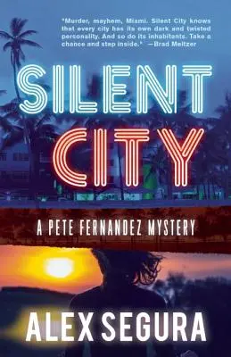 Tiché mesto: (Pete Fernandez Book 1) - Silent City: (Pete Fernandez Book 1)