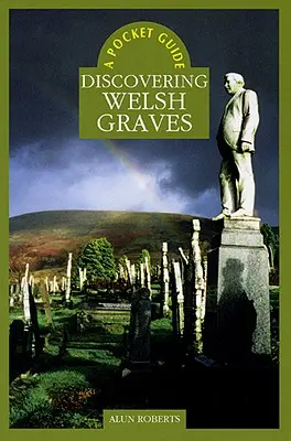Objavovanie waleských hrobov - Discovering Welsh Graves