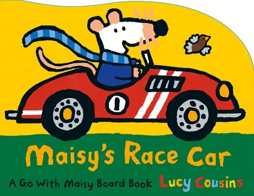 Maisyho pretekárske auto: A Go with Maisy Board Book - Maisy's Race Car: A Go with Maisy Board Book