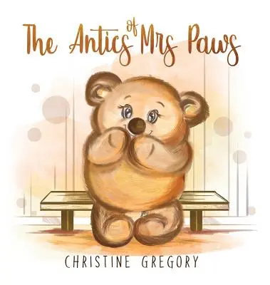 Výčiny pani Tlapky - The Antics of Mrs Paws
