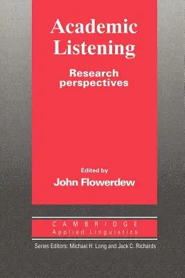 Akademické počúvanie: Výskumné perspektívy - Academic Listening: Research Perspectives