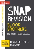 Pokrvní bratia: AQA GCSE 9-1 Grade English Literature Text Guide - Ideálne na domáce učenie, skúšky v rokoch 2022 a 2023 - Blood Brothers: AQA GCSE 9-1 Grade English Literature Text Guide - Ideal for Home Learning, 2022 and 2023 Exams
