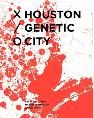 Houston Genetické mesto - Houston Genetic City