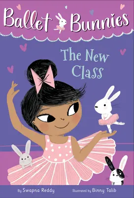 Baletné zajačiky #1: Nová trieda - Ballet Bunnies #1: The New Class